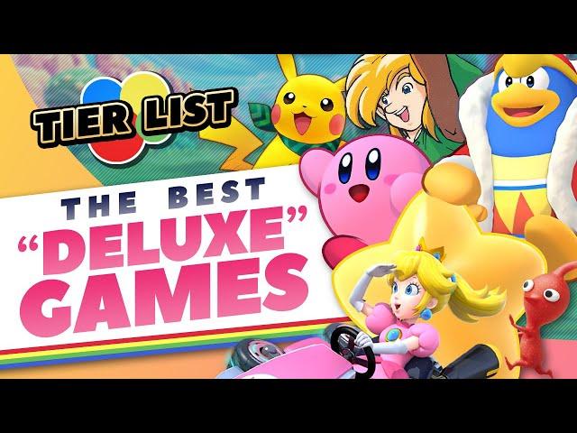 Ranking Nintendo's 'Deluxe' Games