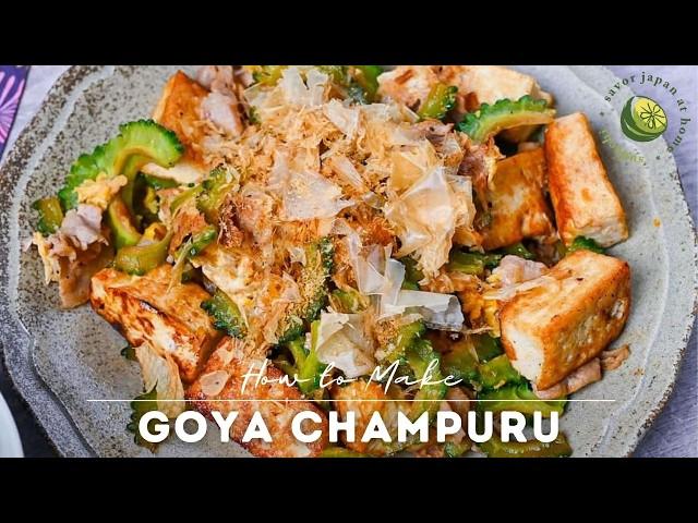 25-Minute Goya Champuru Recipe | One Trick Makes Bitter Melon Mild