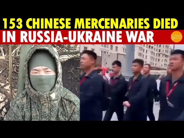 153 Chinese Mercenaries Used as Cannon Fodder in Russia-Ukraine War; Many Fled, Russians Chased Them