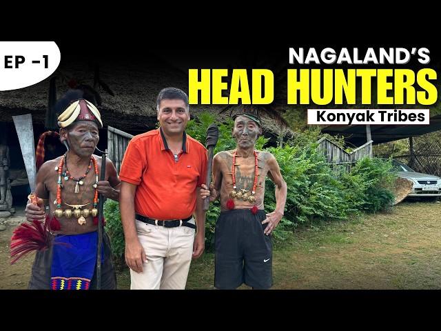 EP 1 Lunch with  Head Hunters of Nagaland,| Konyak Tribe, Mon district| Indo - Myanmar Border