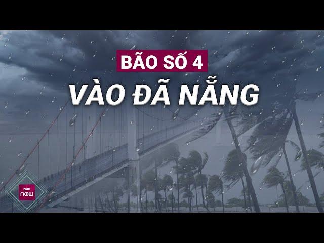 Cấp báo: Bão số 4 hướng vào miền Trung, còn cách Đà Nẵng chỉ khoảng 200 km | VTC Now