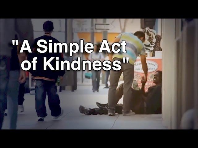 "A Simple Act of Kindness"