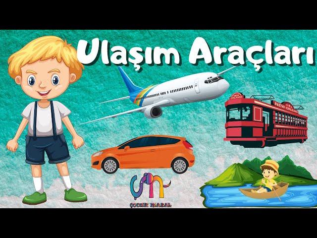 Ulaşım Araçları ve Ulaşım Yolları  | Taşıtlar Okul Öncesi