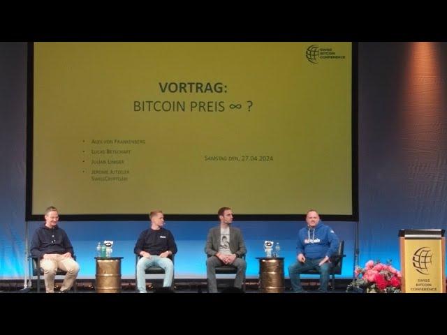 SBC24 ₿ Panel Bitcoin Preis Alex von Frankenberg, Julian Liniger, Lucas Betschart, SwissCryptoJay