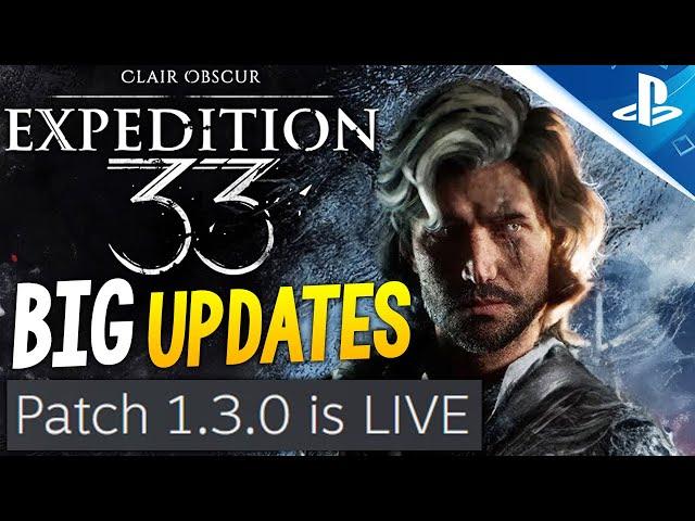 HUGE Clair Obscur Expedition 33 UPDATES - Massive NEW PATCH, Physical Edition Update + More News!