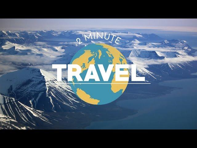 2 Minute Travel Guide to Spitsbergen