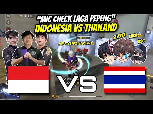 Mic Check LAGA PEPENG INDONESIA VS THAILAND GYZENN MVP+ACE FULL HS MENGGILA