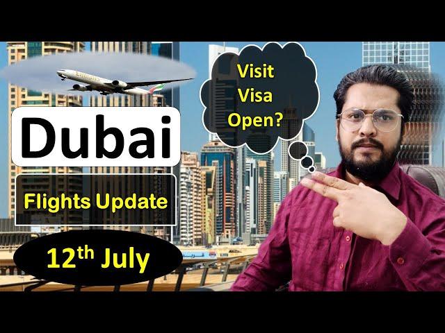 Dubai Flights Update Today- UAE