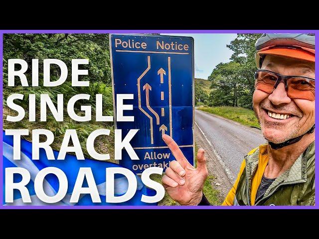 Cycle Scotland’s Single Track Roads