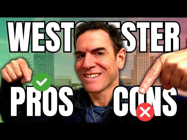 The Pros and Cons of Living in Westchester County, NY!! - Watch This First Before Moving Here!