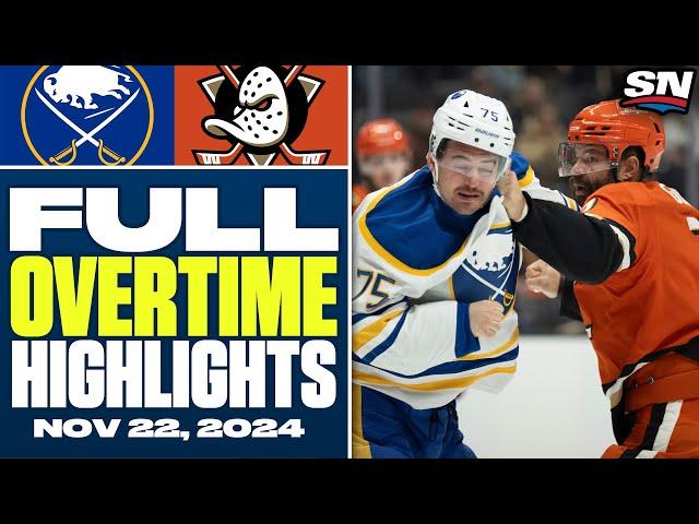 Buffalo Sabres at Anaheim Ducks | FULL Overtime Highlights - November 22, 2024