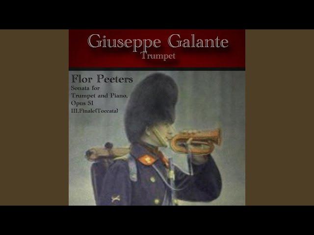 Flor Peeters: Sonata for Trumpet and Piano, Op.51: III. Finale (Toccata)