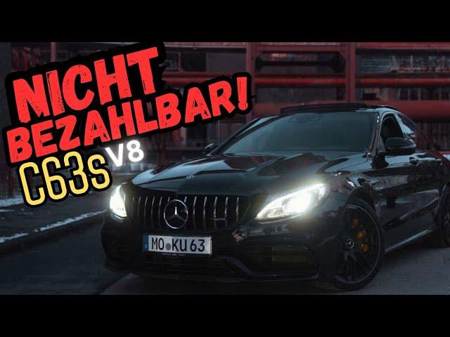 C63S AMG ist NICHT bezahlbar!