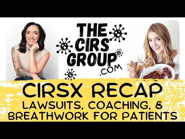 Sick from mold? You can sue for damages. CIRSx2024 recap: Coaching, Breathwork, and Litigation