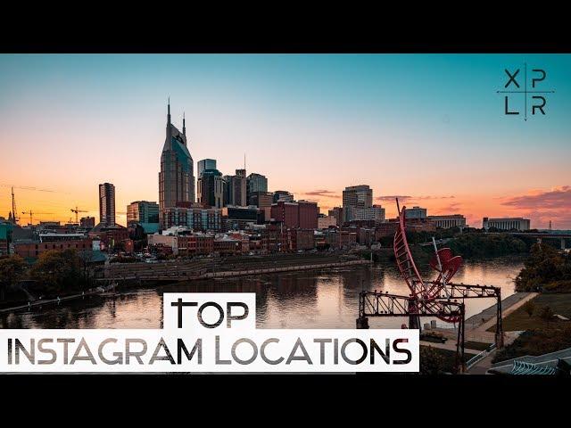 TOP INSTAGRAM LOCATIONS of NASHVILLE