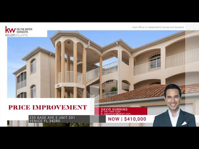 PRICE IMPROVEMENT:  235 BASE AVE E UNIT 201 VENICE FL 34285