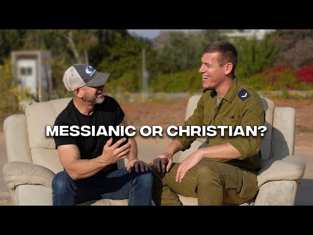 Messianic Jew? Why Not Christian?