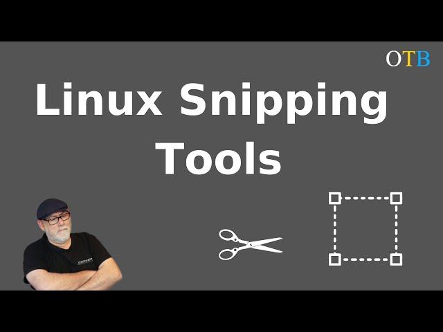 Linux Snipping Tools - A World of Choice