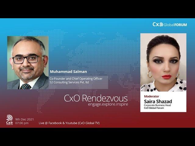 CxO Rendezvous with Muhammad Salman | Co-Founder and COO | S2 Consulting Services (Pvt) Ltd