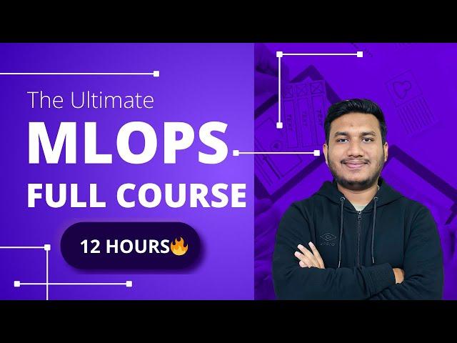 Ultimate MLOps Full Course in One Video 