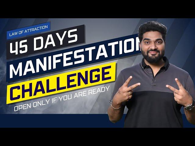 45 Days MANIFESTATION Challenge | Manifest Anything in 45 Days (Hindi)