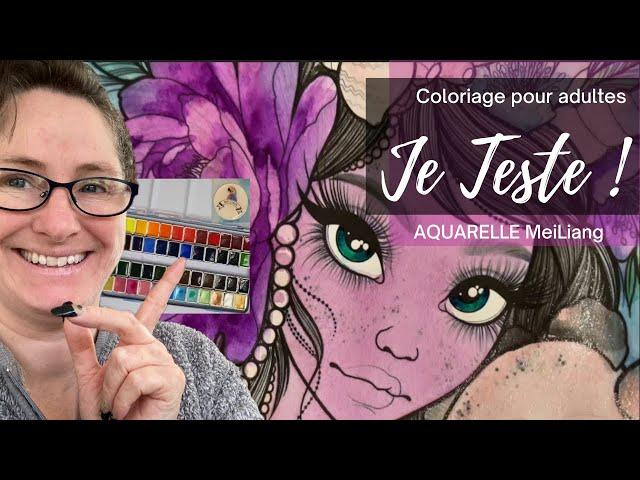 [ JE TESTE ] L’AQUARELLE MEILIANG ️ Avec mes commentaires ️