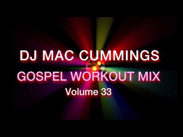 Gospel Workout Mix Vol 33