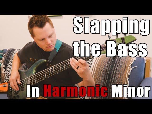 Fusion Friday #34: Harmonic Minor Slap Bass Exploration