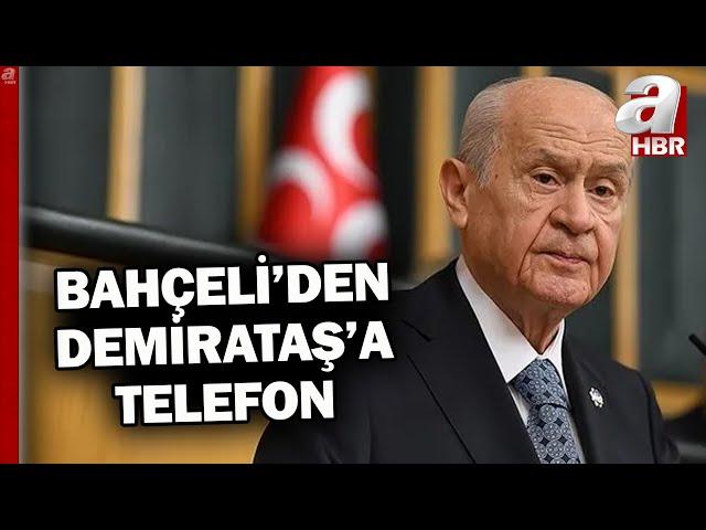 MHP lideri Bahçeli'den, Demirtaş'a teşekkür telefonu... | A Haber