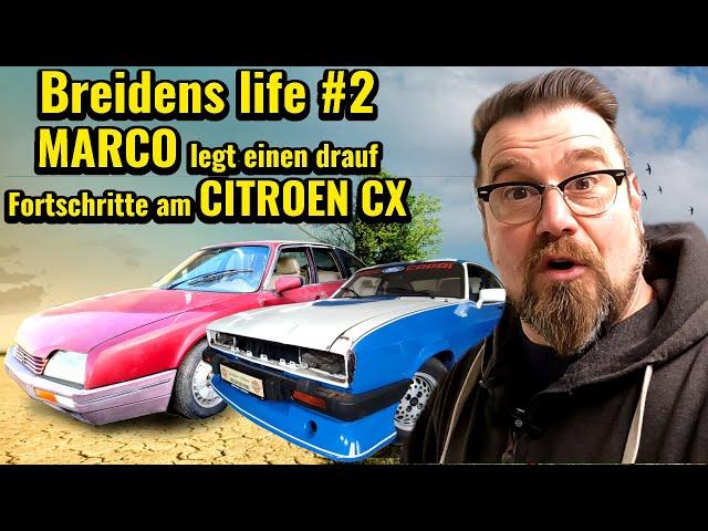 MARCO hat angerufen | ASCONA B Farbwahl | KADETT D mehr ROST | PRAKTIKANTIN am CITROEN CX