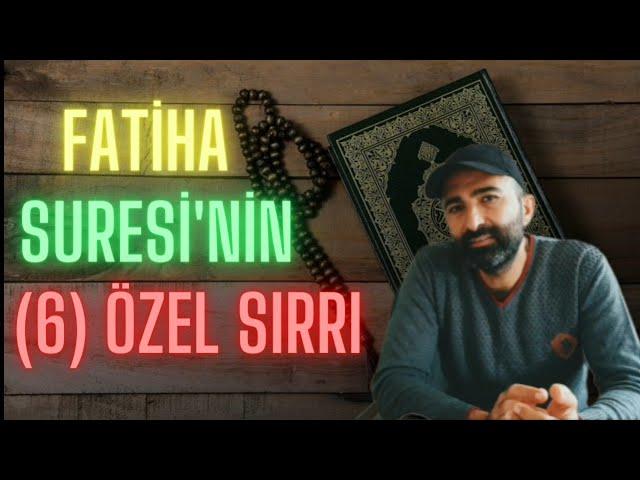 Fatiha Suresi'nin fazileti ve  Altı Sırrı Çok Basit ve etkili Gizli ilimler Hazinesi