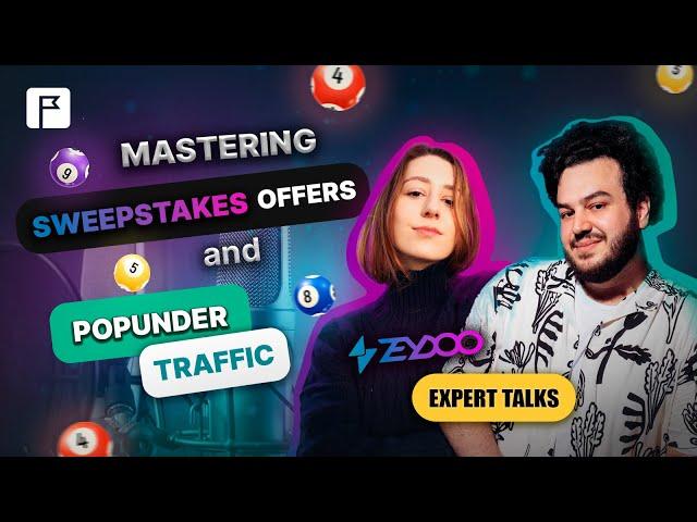 Mastering Sweepstakes Offers and Popunder Traffic: HilltopAds Expert Talks with Zeydoo