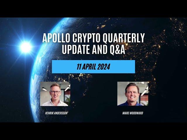 Apollo Crypto Q1 Webinar 2024