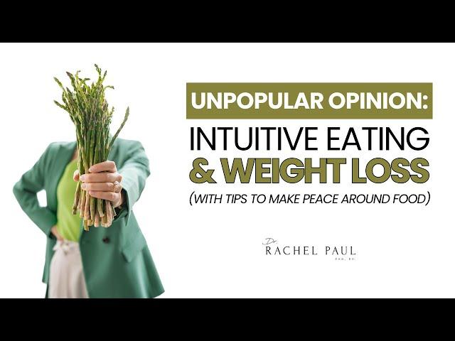 Intuitive Eating & Weight Loss