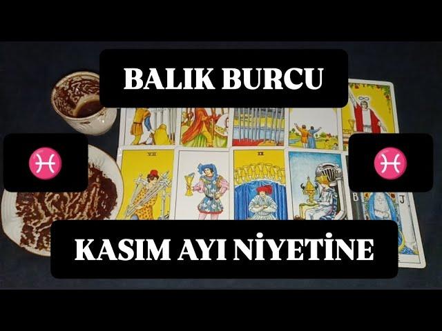 BALIK  BURCU KASIM AYI NİYETİNE KAHVE VE TAROT FALI @hedefsizsiniz