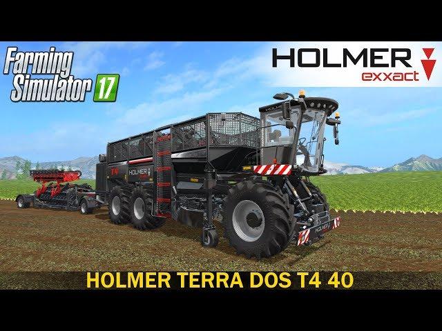 Farming Simulator 17 HOLMER TERRA DOS T4 40 HARVESTER