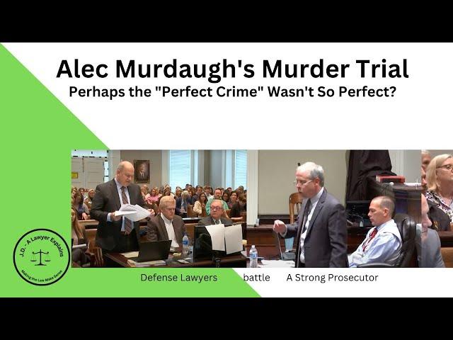 Alec Murdaugh and the Not-So-Perfect Crime