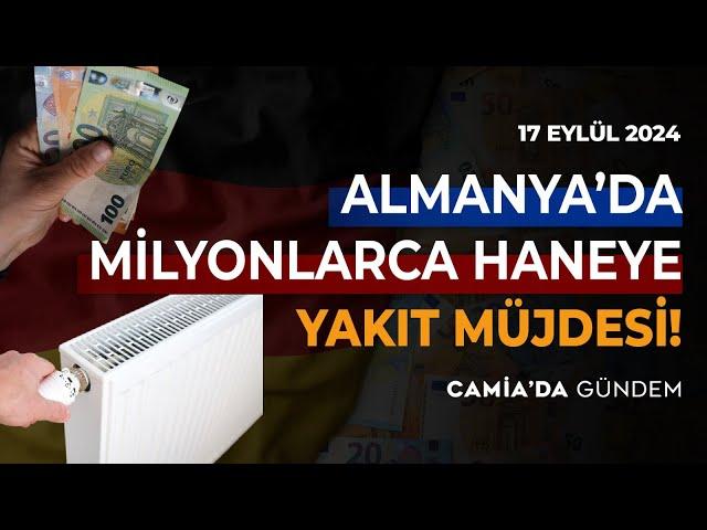 Almanya’da Milyonlarca Haneye Yakıt Müjdesi! - 17 Eylül 2024