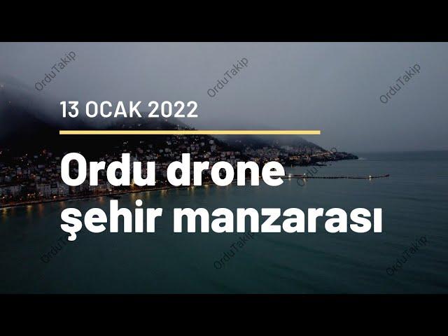 Ordu Drone Şehir Manzarası 4 K / 13 Ocak 2022