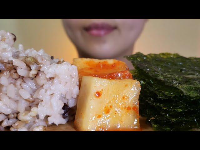 ASMR : 찬밥에 김싸서 깍두기랑 먹방  Cold rice + seaweed + and radish kimchi EATING SOUNDS MUKBANG