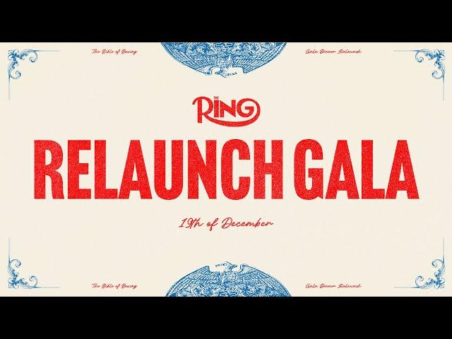 RIYADH SEASON: RING MAGAZINE RELAUNCH GALA LIVESTREAM