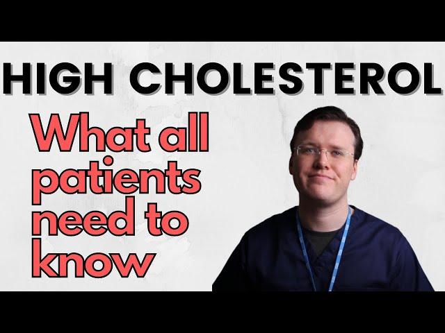 High Cholesterol | What All Patients Need to Know