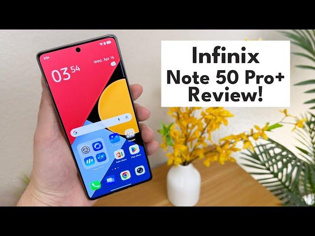 Infinix Note 50 Pro Plus 5G - Complete Review!
