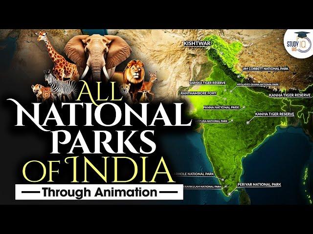 National Parks of India Explained with Animation | Indian National Parks | UPSC Preparation