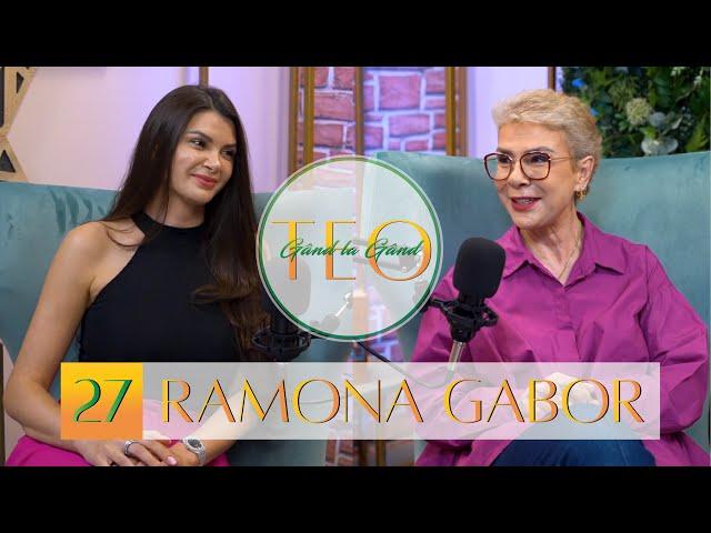 RAMONA GABOR: “Nu am venit în București pentru că eram cumnata lui Columbeanu” #gandlagandcuteo #27