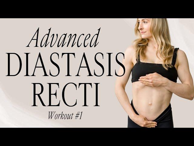 Advanced Diastasis Recti Repair Plan - Workout #1 - Lauren Fitter