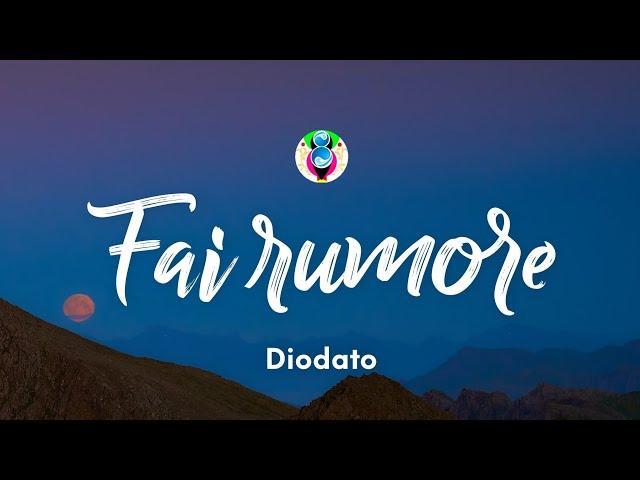 Diodato - Fai rumore (Testo/Lyrics)