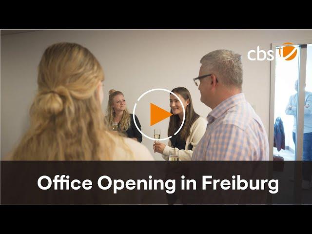 cbs Niederlassung Freiburg: Eröffnung des neuen Büros | cbs Corporate Business Solutions