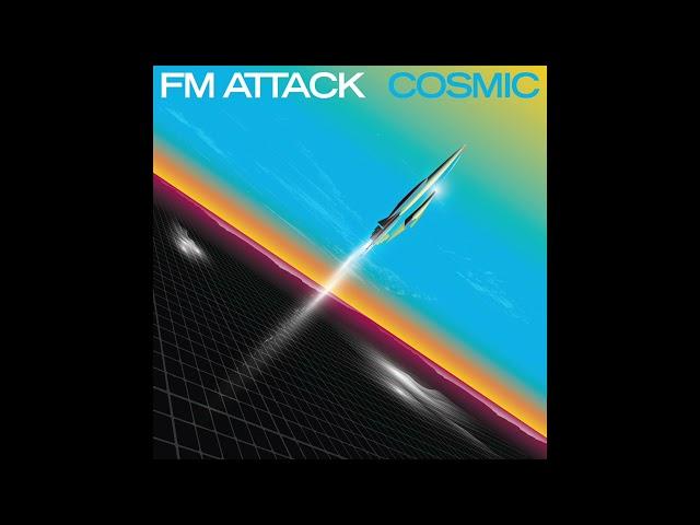 FM Attack - A Million Miles Away