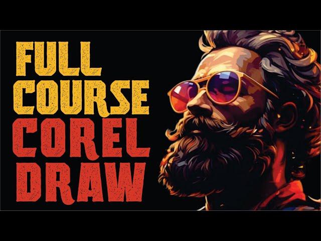 Full Course of CorelDRAW Graphic Suit - Lates & Unique Tutorial - Ahsan Sabri